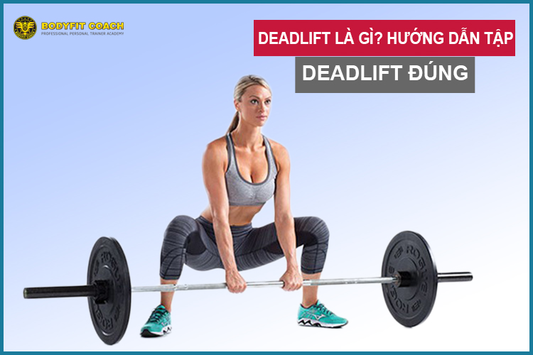 Tập deadlift